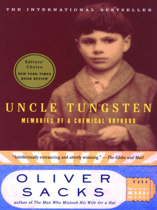 Title details for Uncle Tungsten by Oliver Sacks - Available